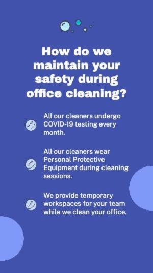 How do we maintain your safety during office cleaning?